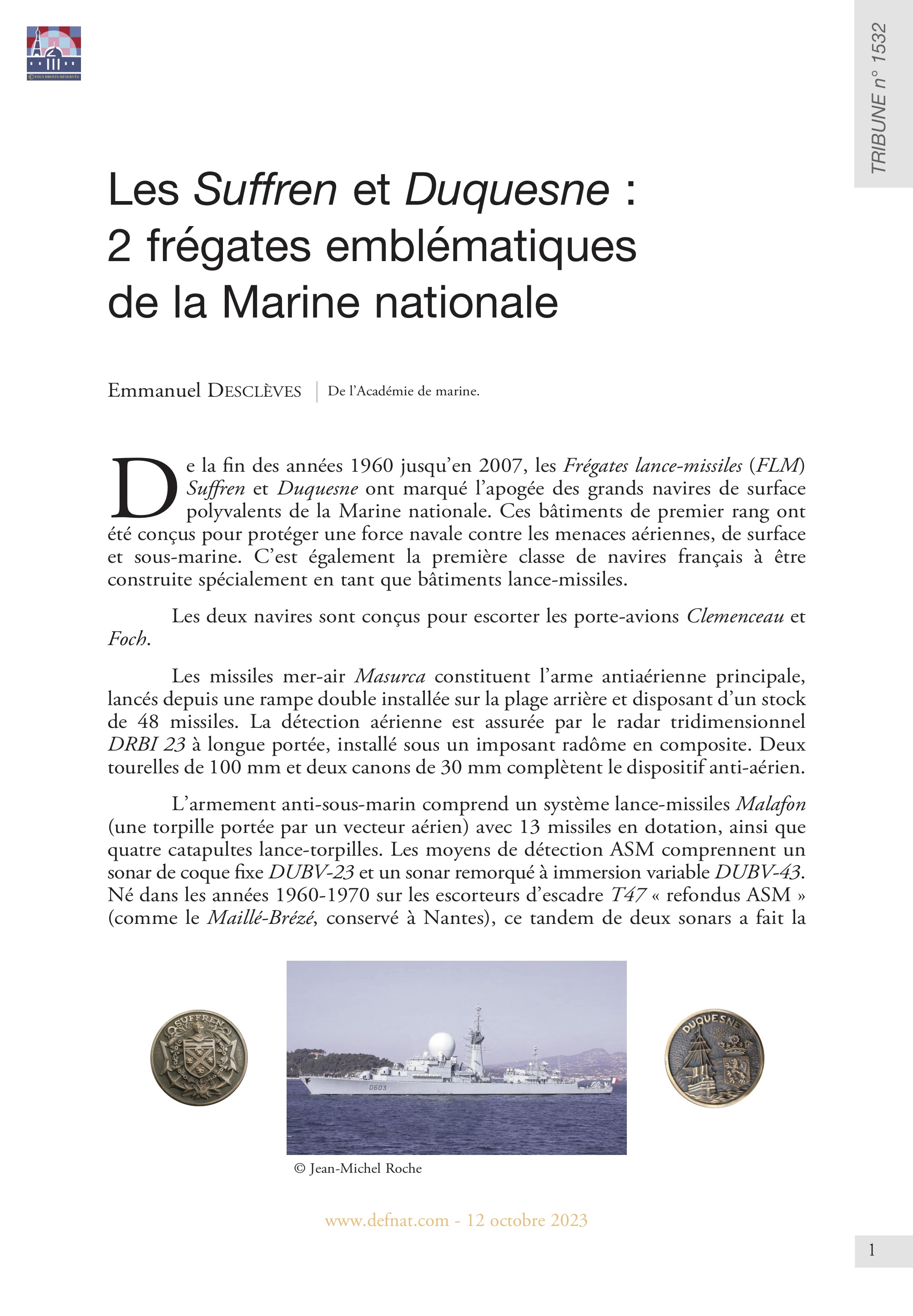 Les Suffren et Duquesne : 2 frégates emblématiques de la Marine nationale (T 1532)
